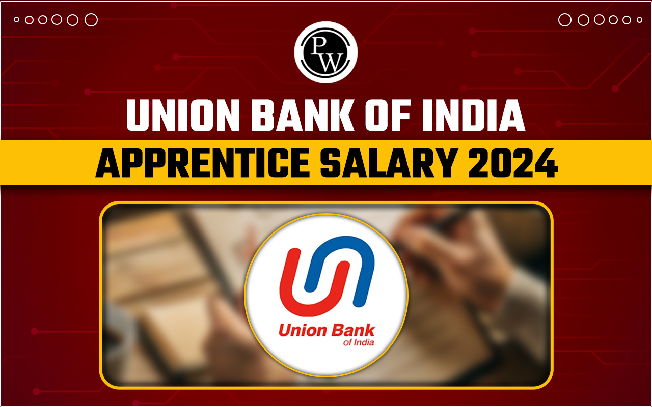 Union Bank of India Apprentice Salary