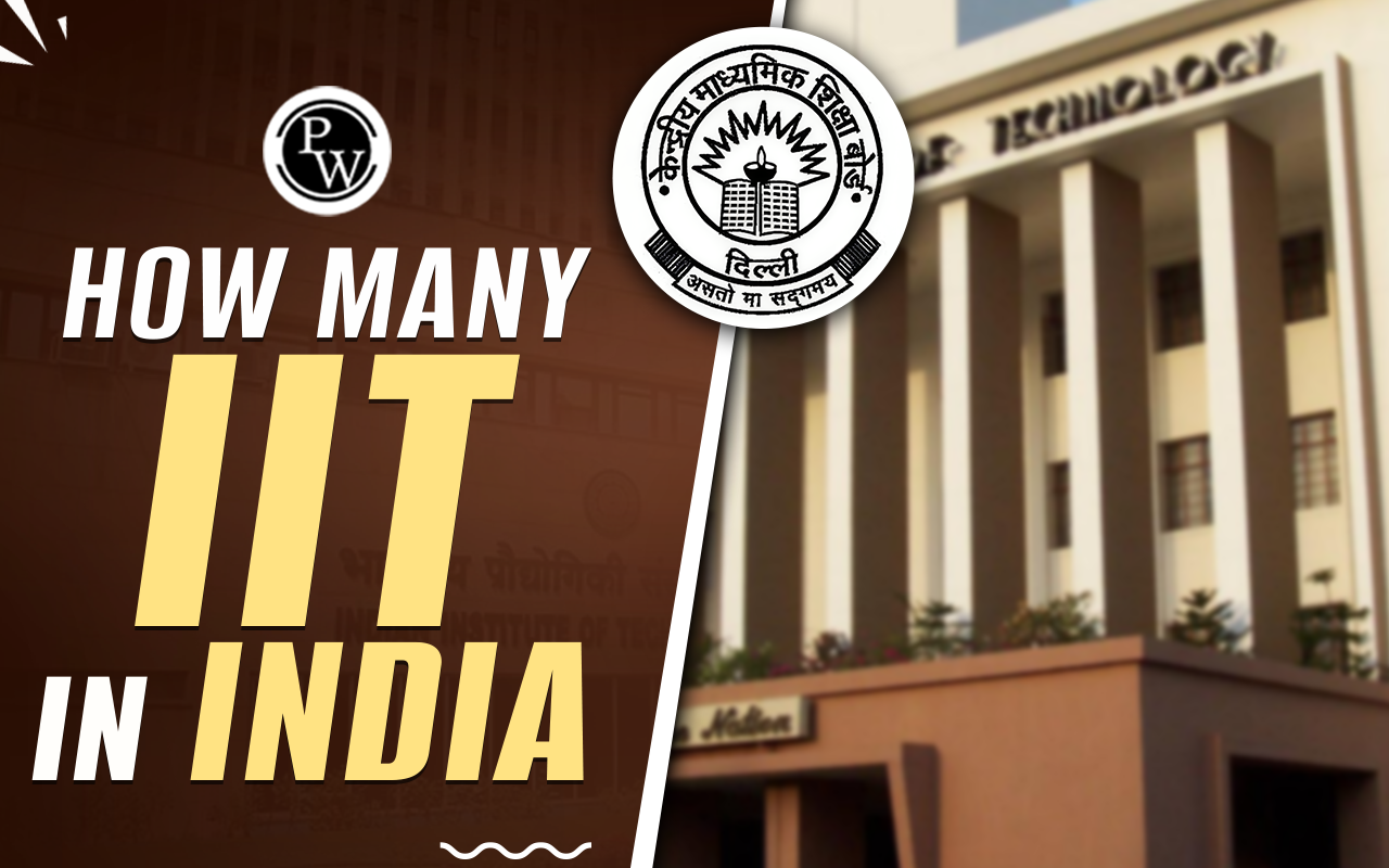 How Many IIT In India