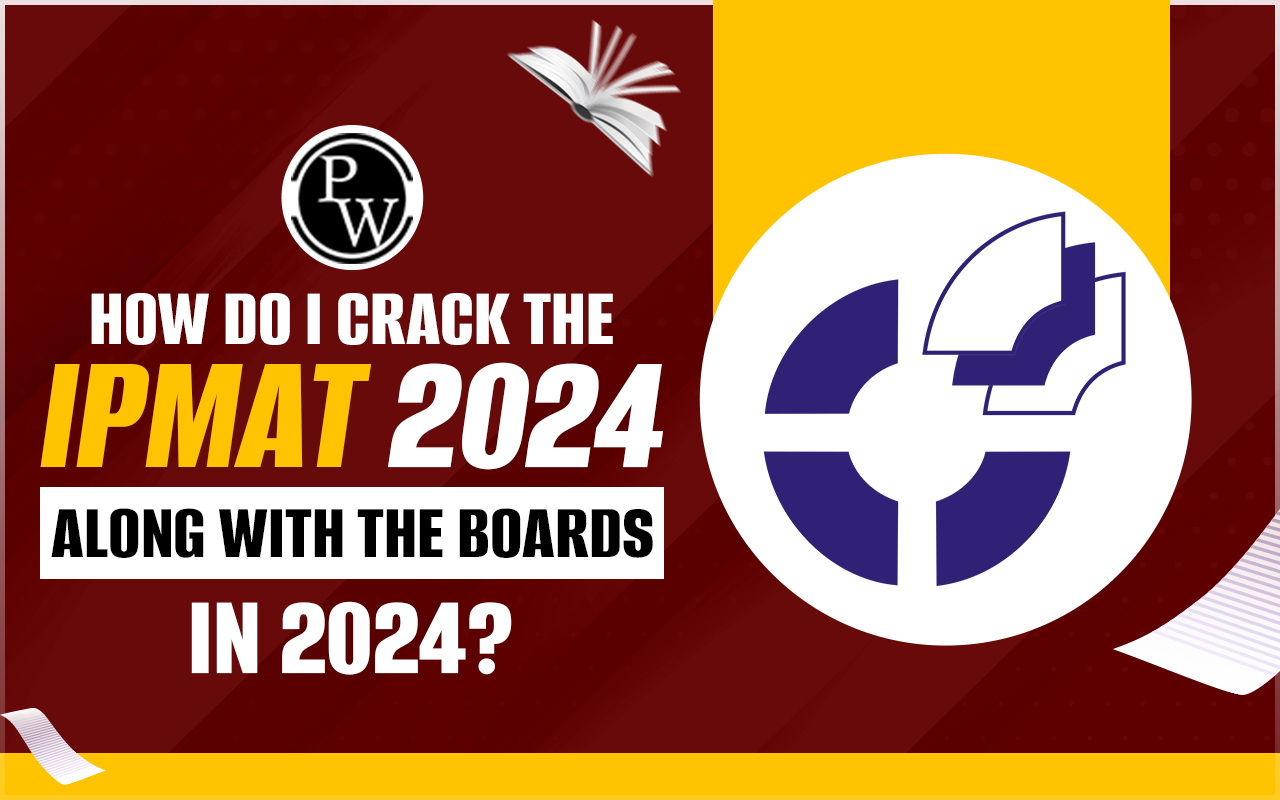 Crack IPMAT along with boards