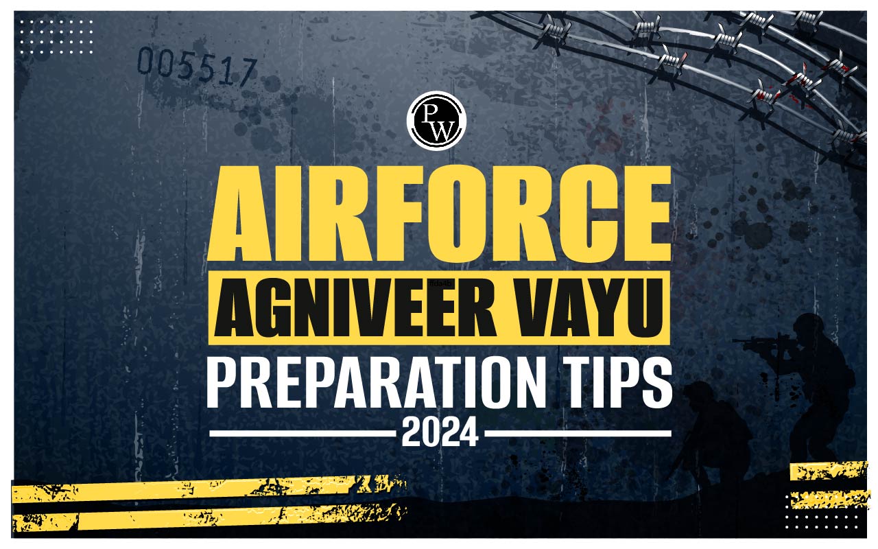 Airforce Agniveer Vayu Preparation Tips 2024