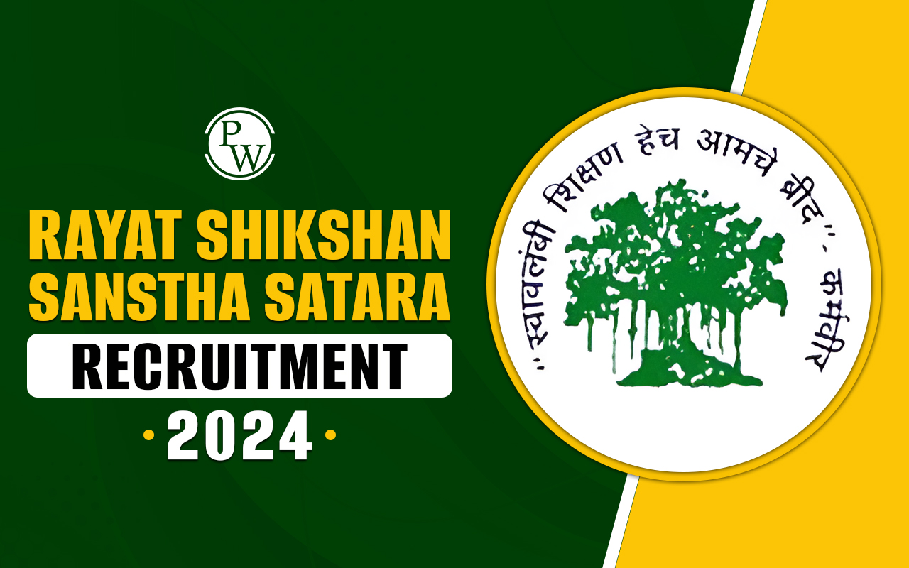 Rayat Shikshan Sanstha Satara Recruitment 2024