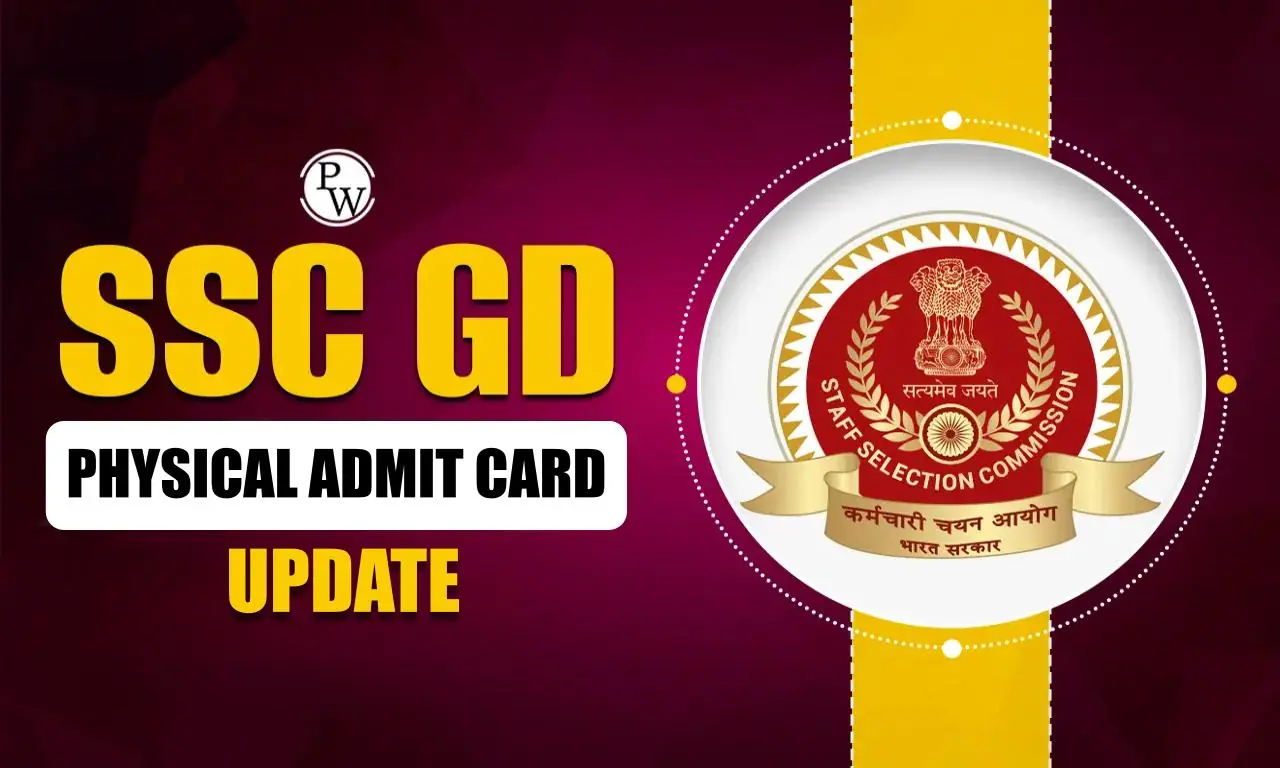 SSC GD Physical Admit Card 2024