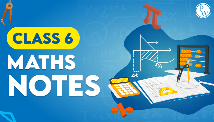 Class 6 Maths Notes