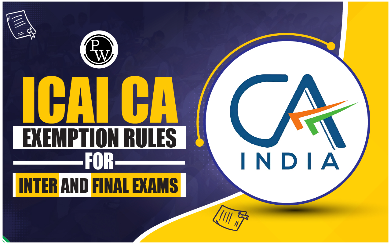 ICAI CA Exemption Rules