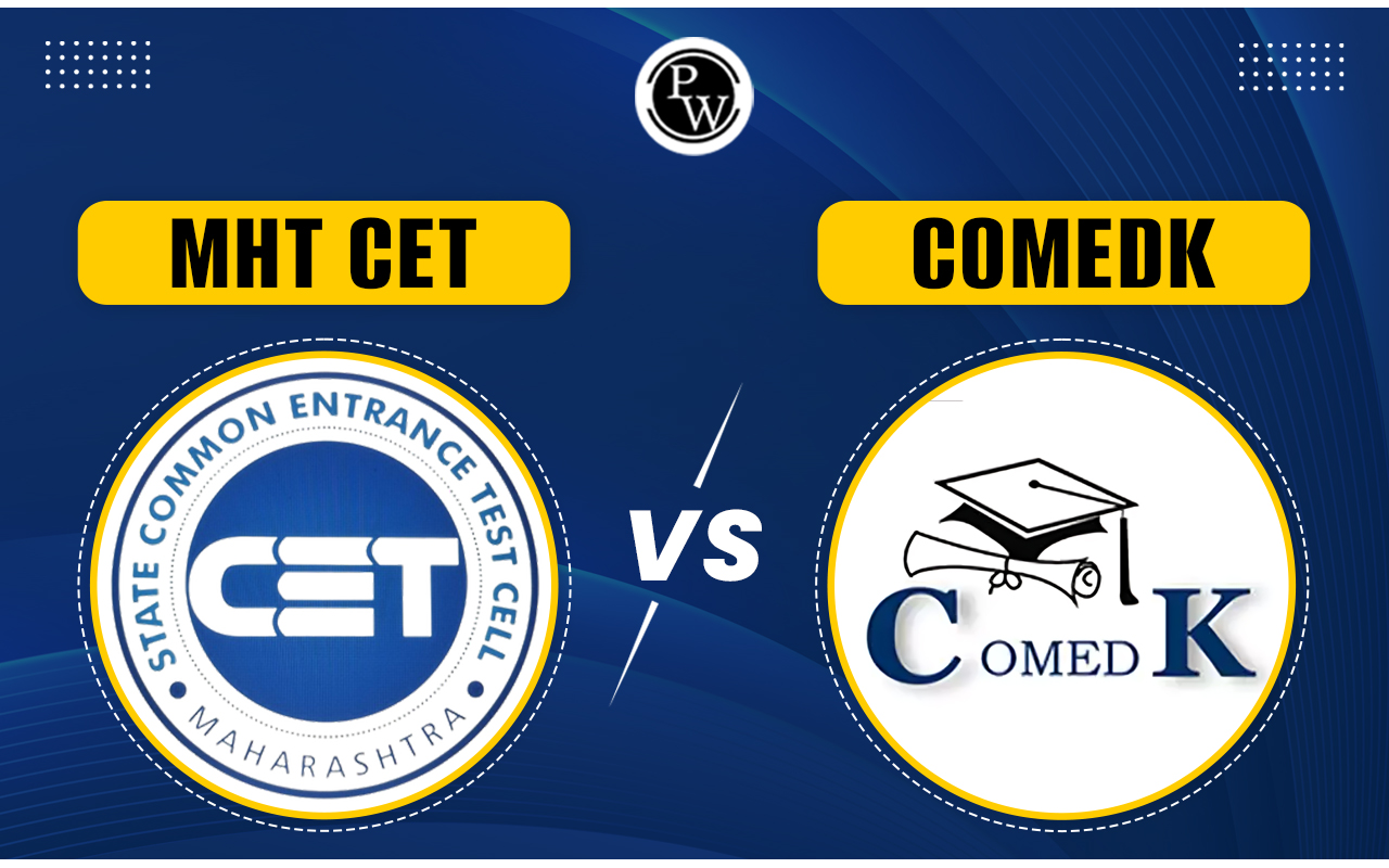 MHT CET and COMEDK