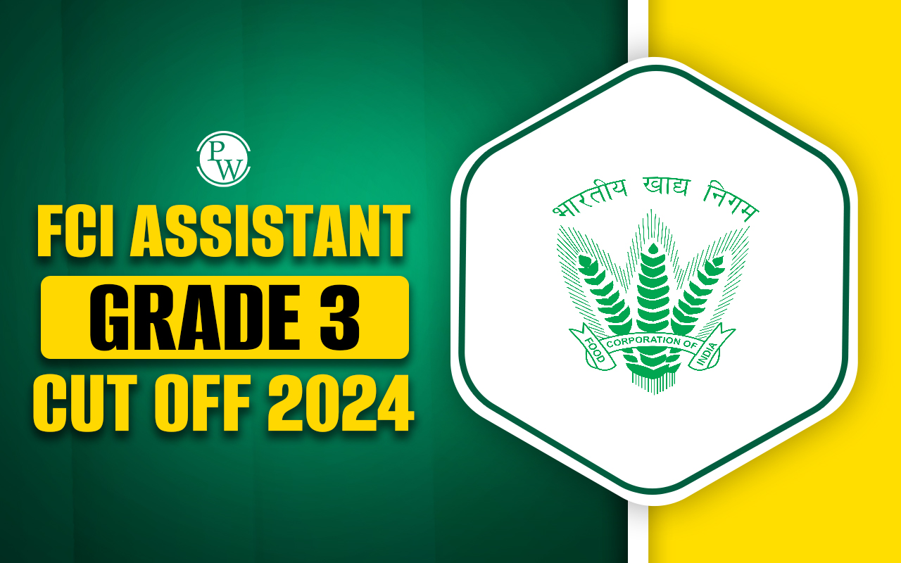 FCI Assistant Grade 3 Cut Off