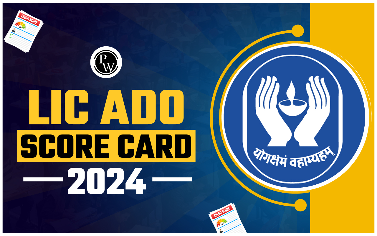 LIC ADO Score Card 2024