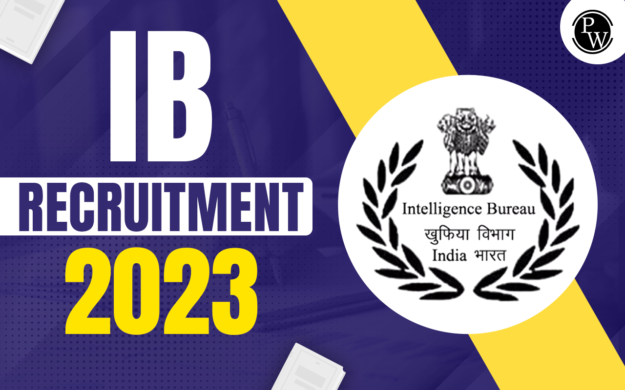 IB Recruitment 2023 Notification