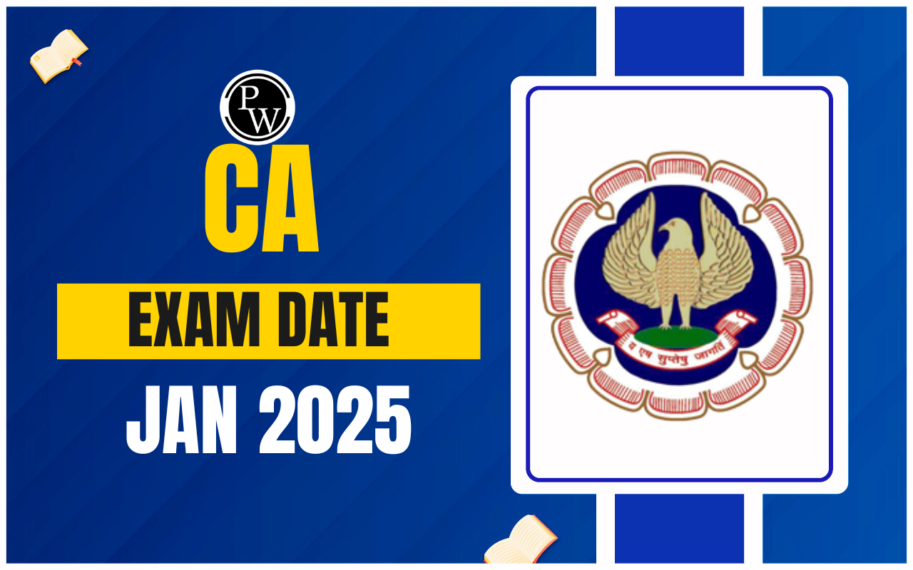 CA Exam Date Jan 2025
