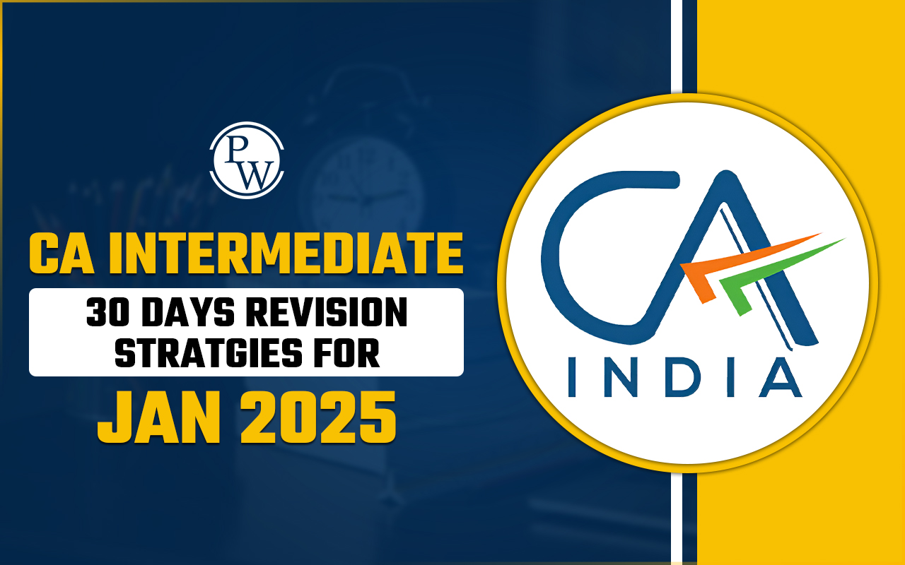 CA Intermediate 30 Days Revision Strategies