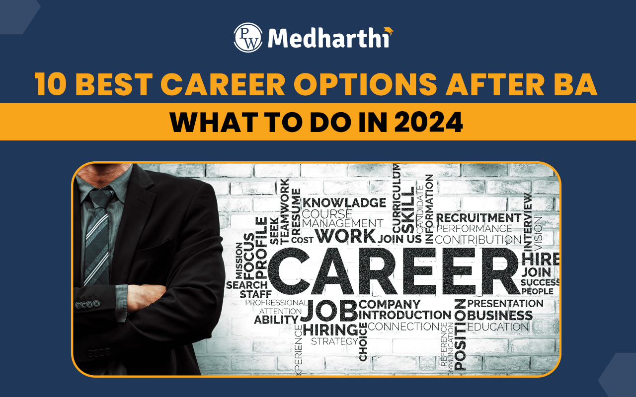 10 Best Career Options After BA
