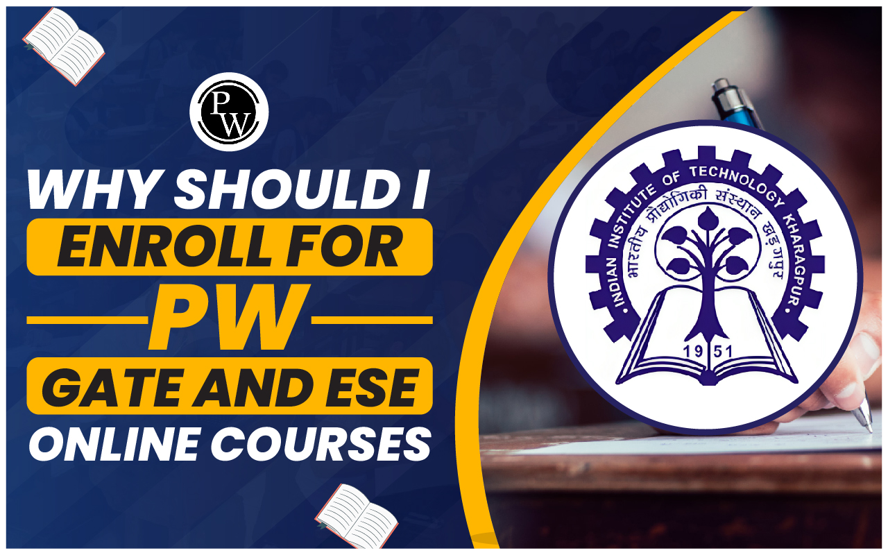 PW GATE and ESE Online Courses