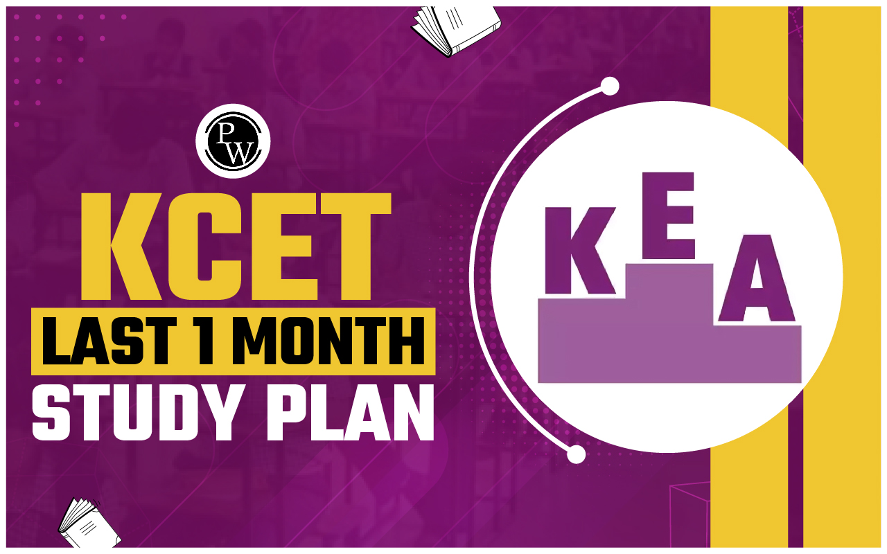 KCET Last 1 Month Study Plan