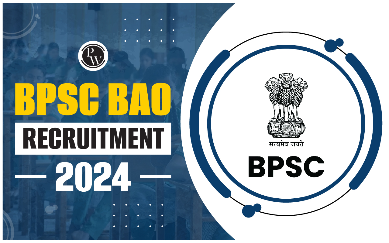 BPSC BAO Recruitment 2024