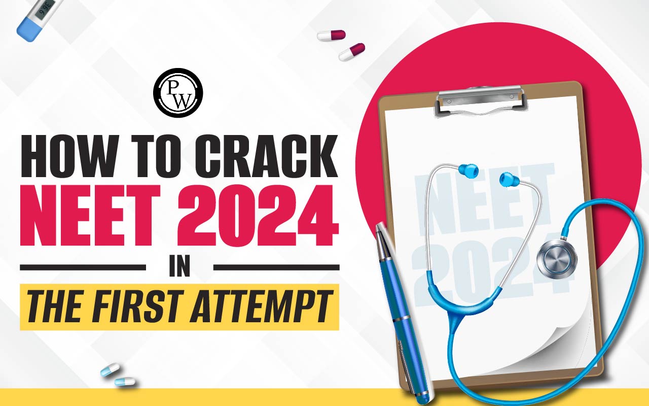 How To Crack NEET in The First Attempt
