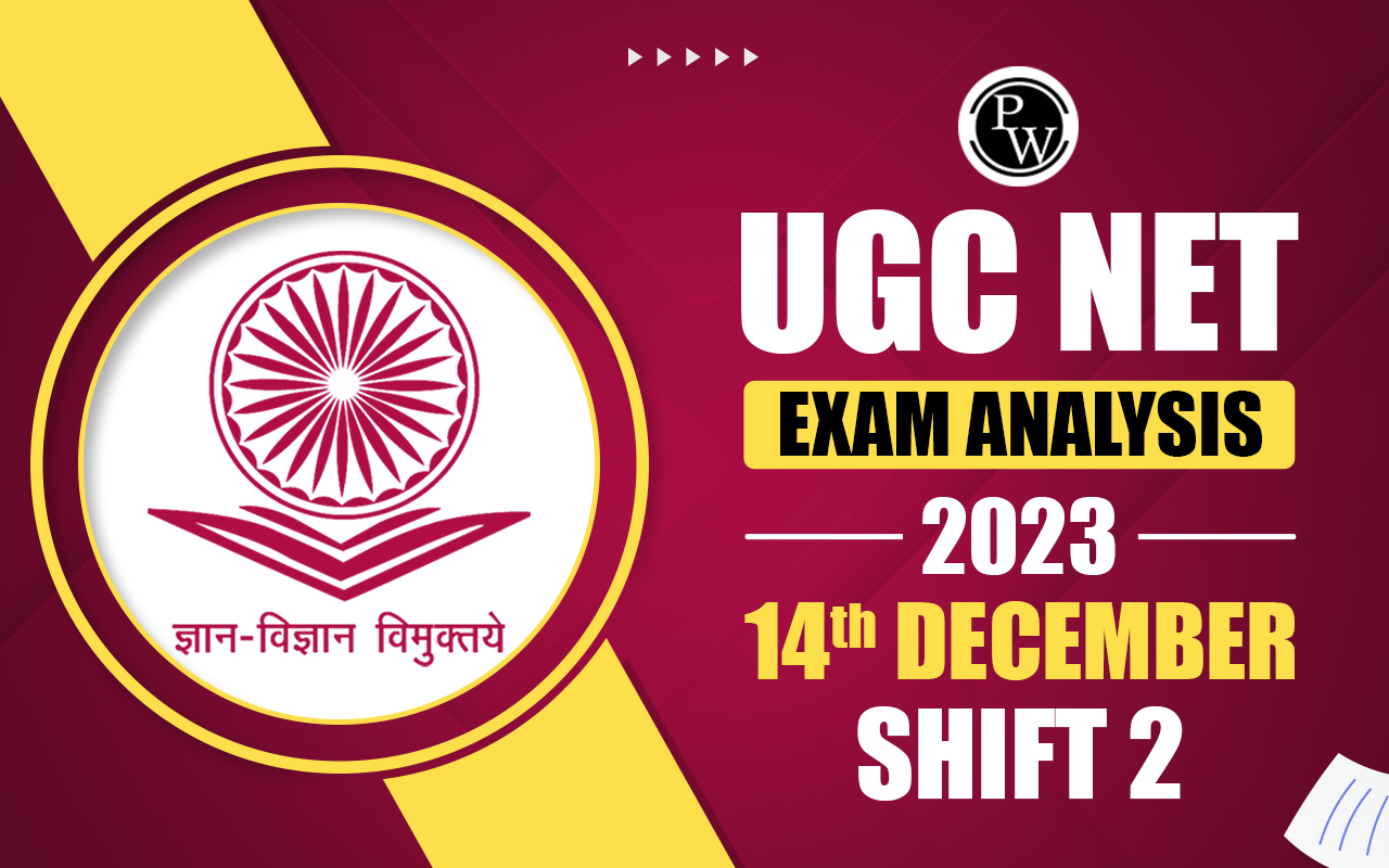 UGC NET Exam Analysis 2023 14th December Shift 2