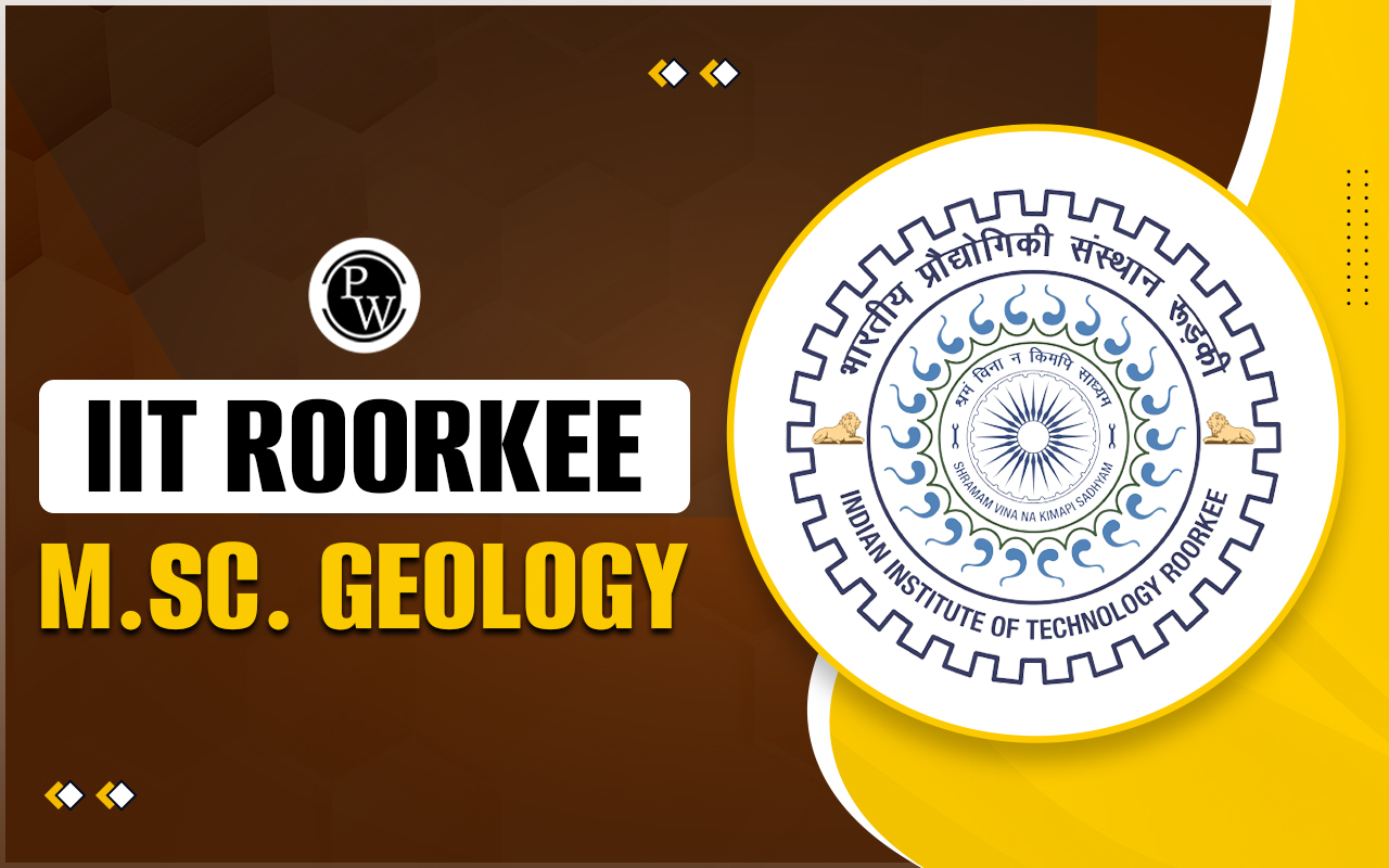 IIT Roorkee M.Sc. Geology