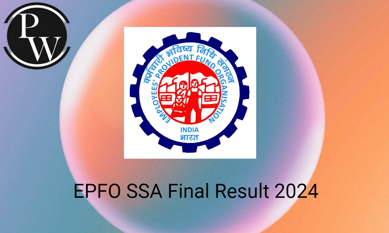 EPFO SSA Final Result 2024