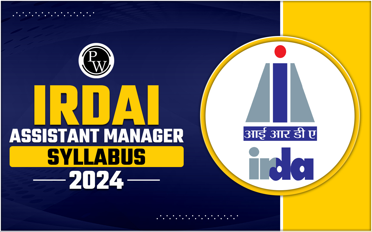 IRDAI Assistant Manager Syllabus