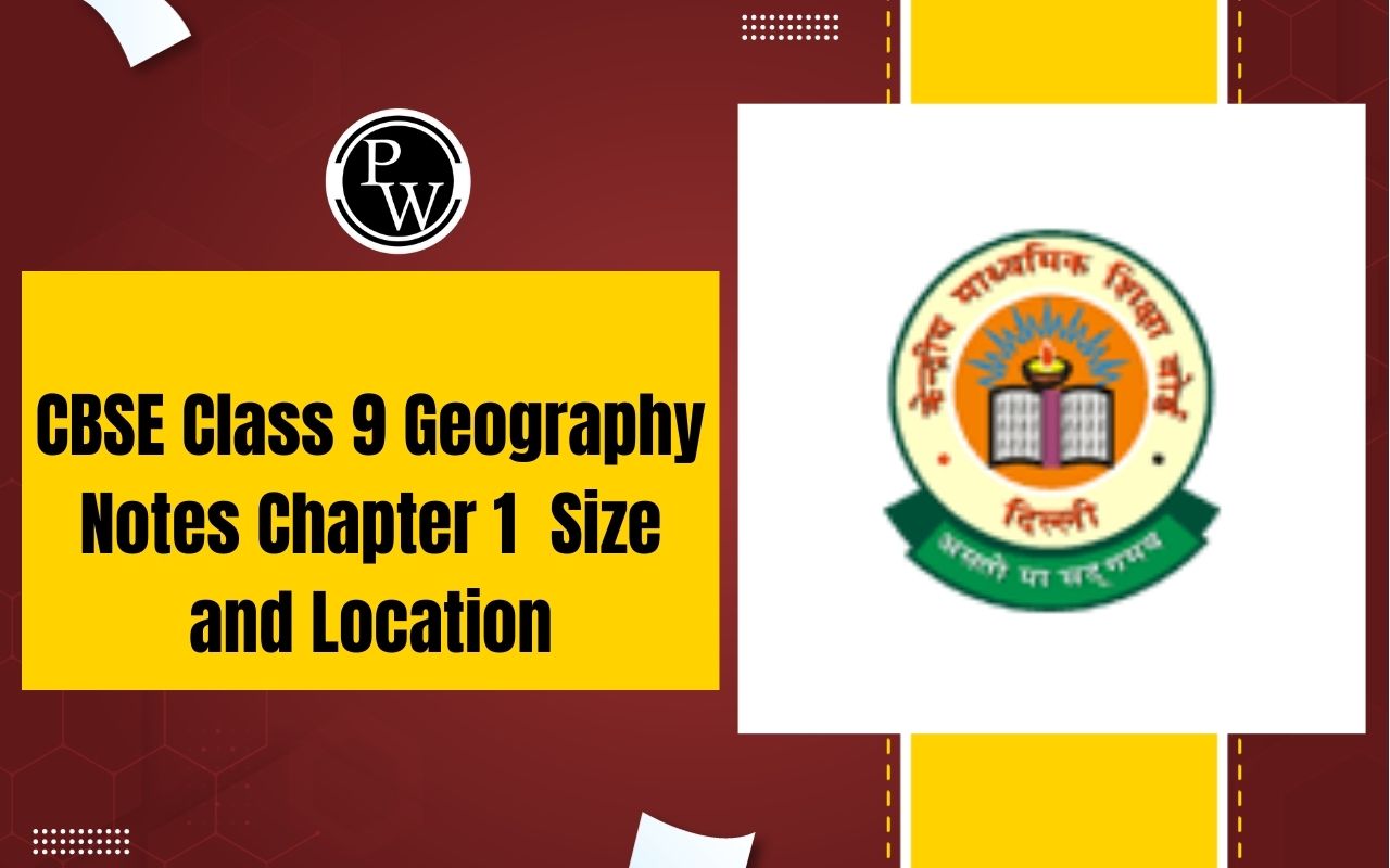 CBSE Class 9 Geography Notes Chapter 1