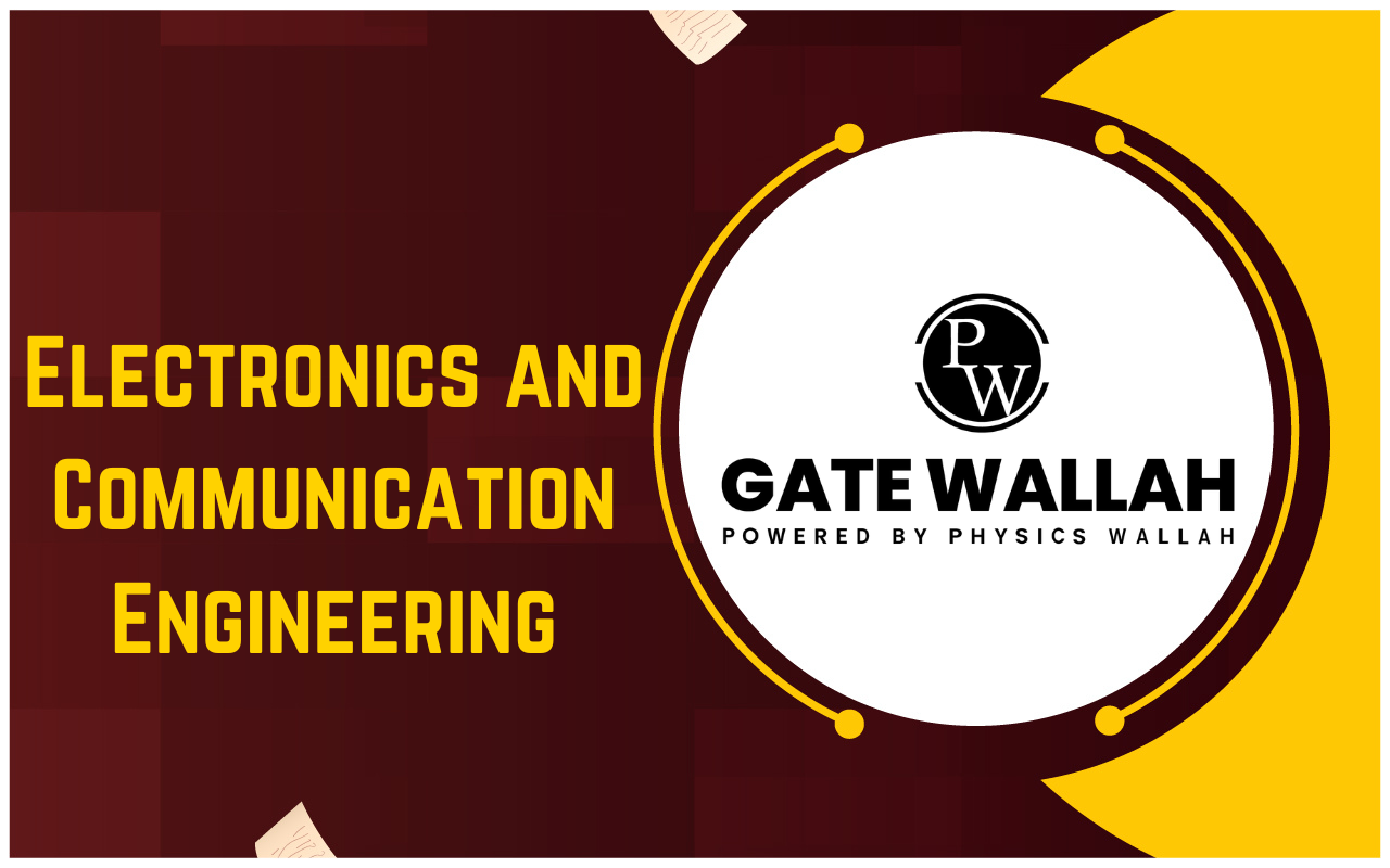 Electronics and Communication Engineering