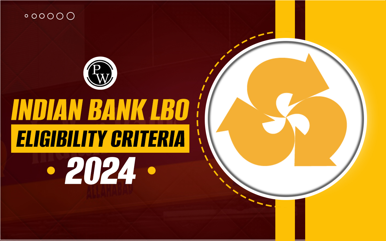Indian Bank LBO Eligibility Criteria
