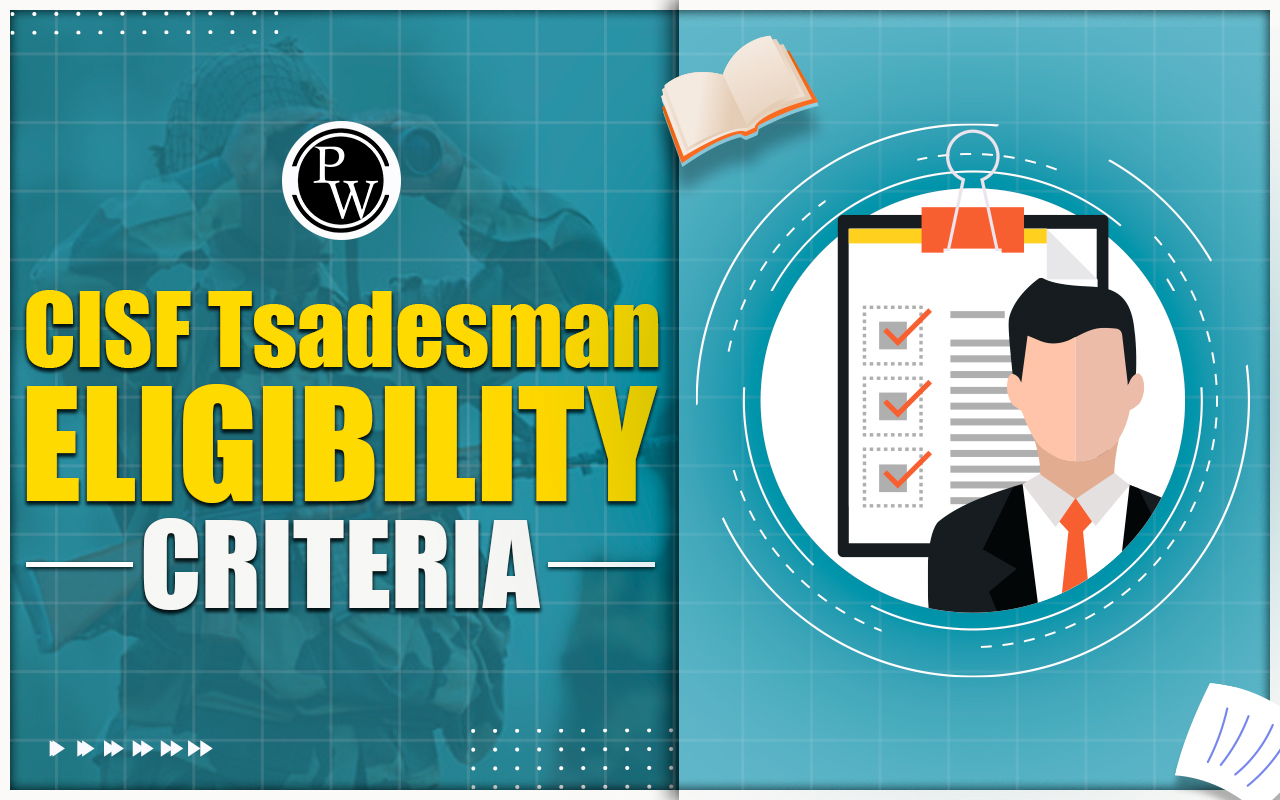 CISF Tradesman Eligibility Criteria 2024