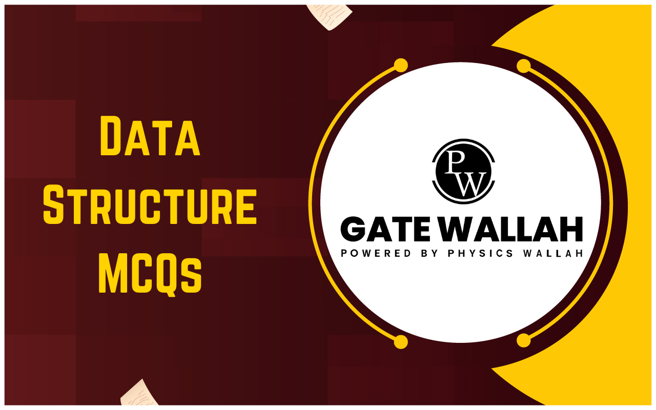 Data Structure MCQs
