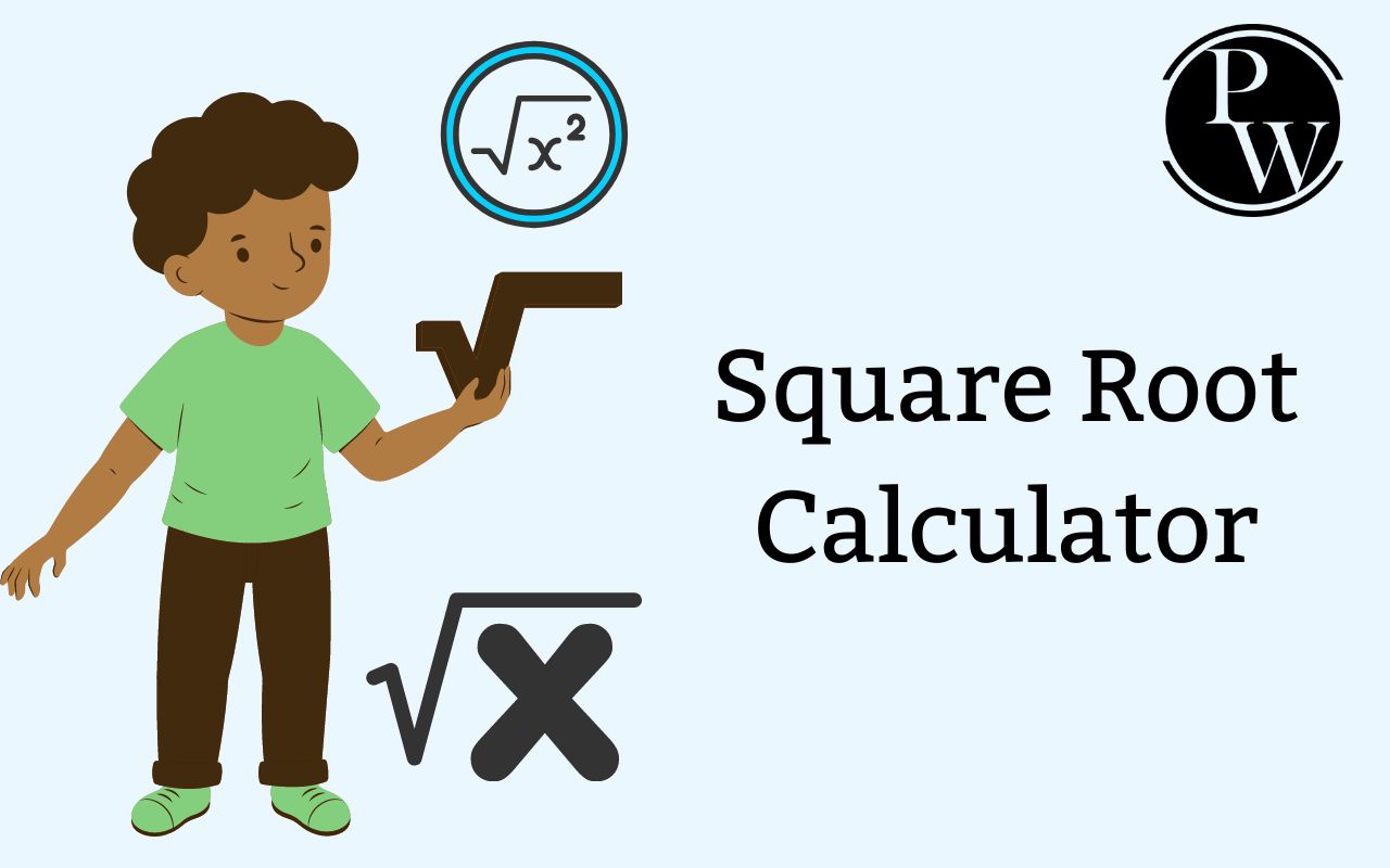 Square Root Calculator With Steps, Solved Examples