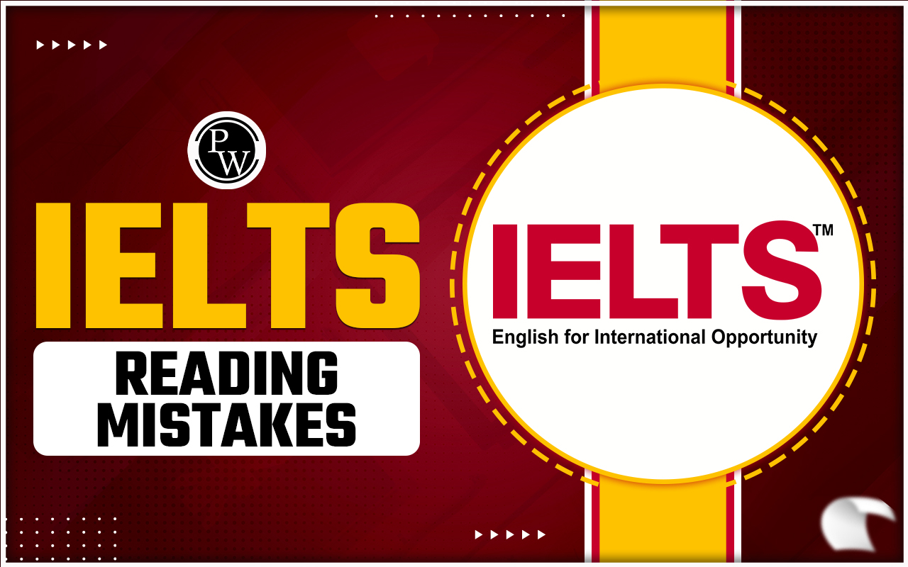 IELTS Reading Mistakes