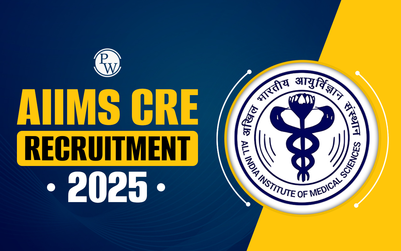 Aiims Cre Recruitment 2025 Out Aiimsexams Ac In Apply For 3501 Post Aiims Cre Recruitment 2025 Out Aiimsexams Ac In Apply For 3501 Post