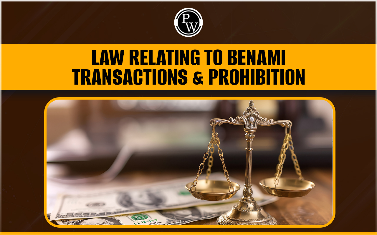 Law Relating to Benami Transactions & Prohibition Act, 1988