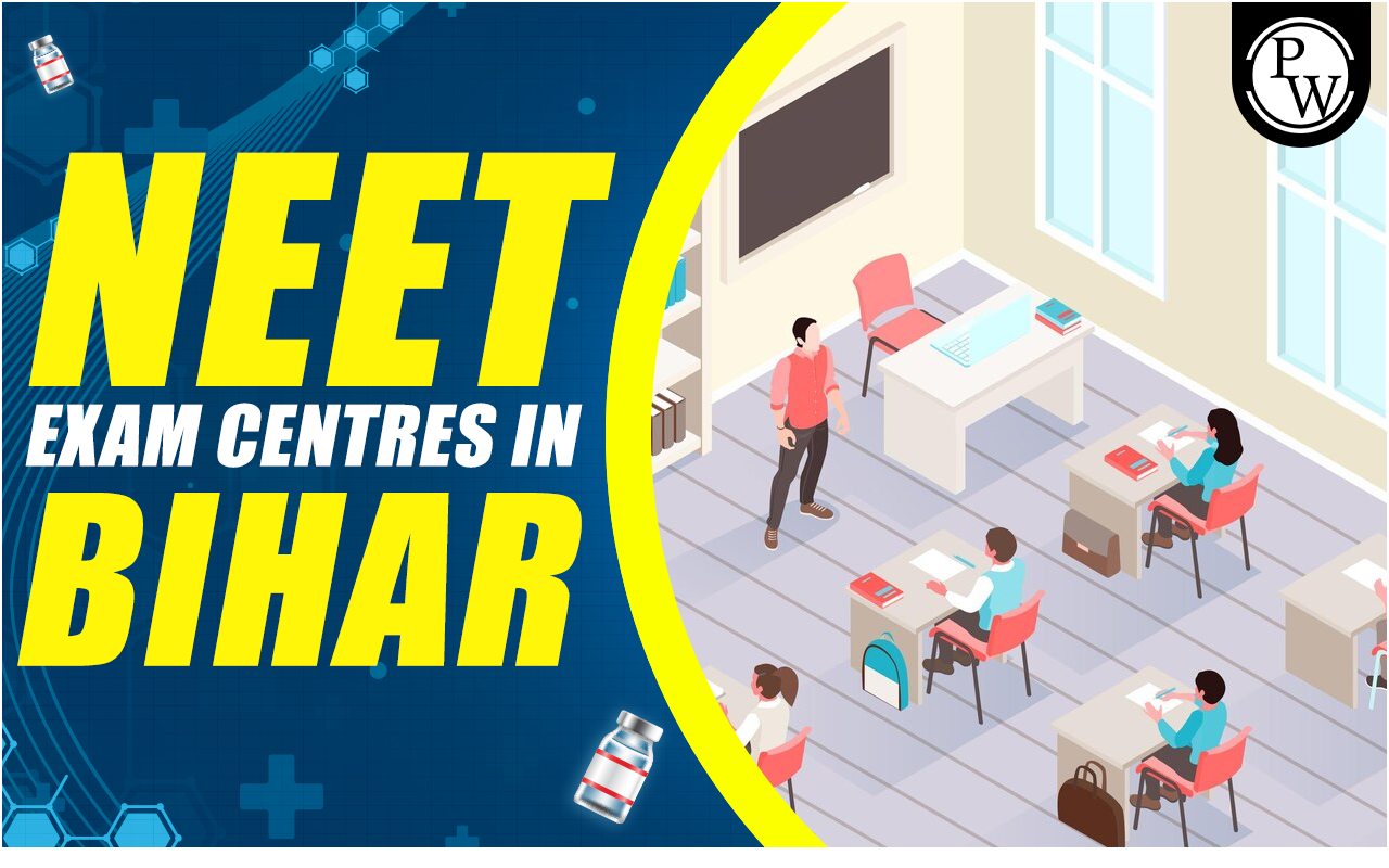 NEET Exam Centres in Bihar