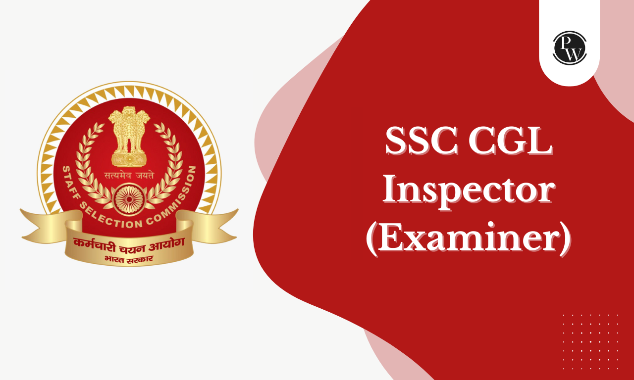 SSC CGL Inspector (Examiner)