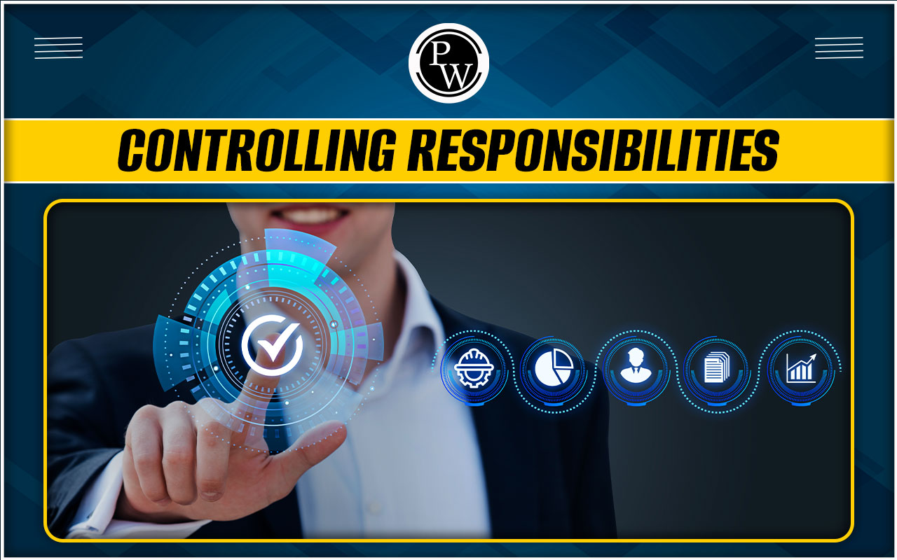 Controlling Responsibilities