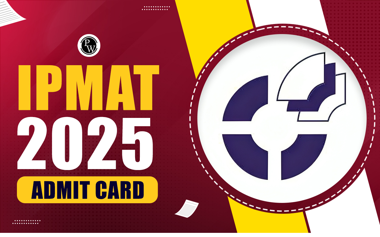 IPMAT 2025 Admit Card: Steps to Download Admit Card