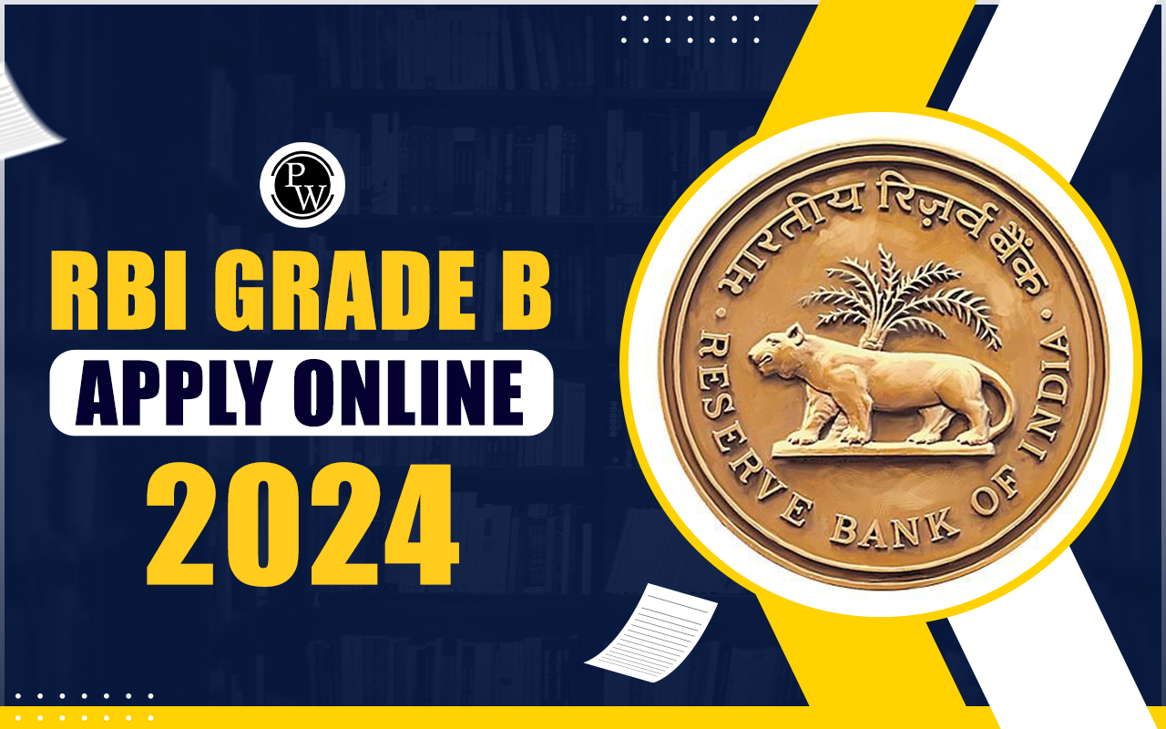 RBI Grade B Apply Online 2024