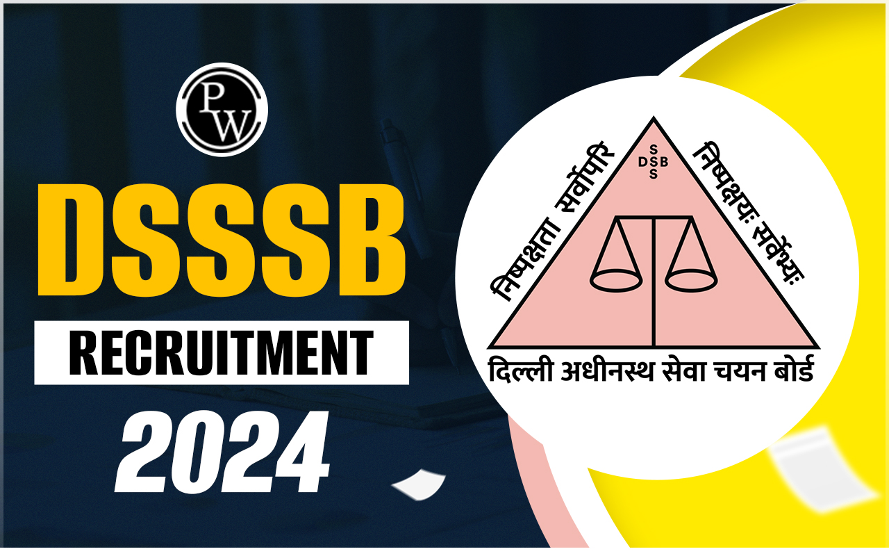 DSSSB Recruitment 2024