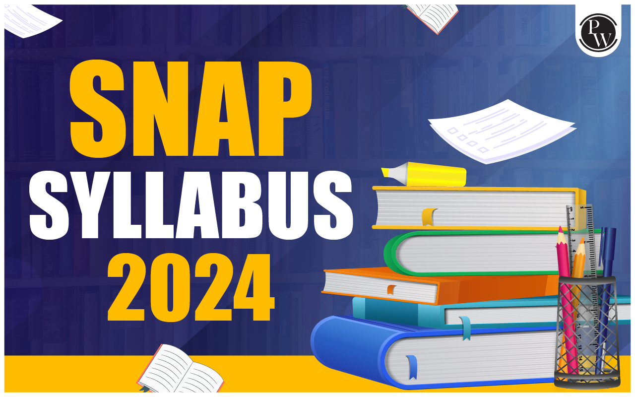 SNAP Syllabus 2024 (Available): Get Section Wise Free PDF of SNAP Exam Syllabus