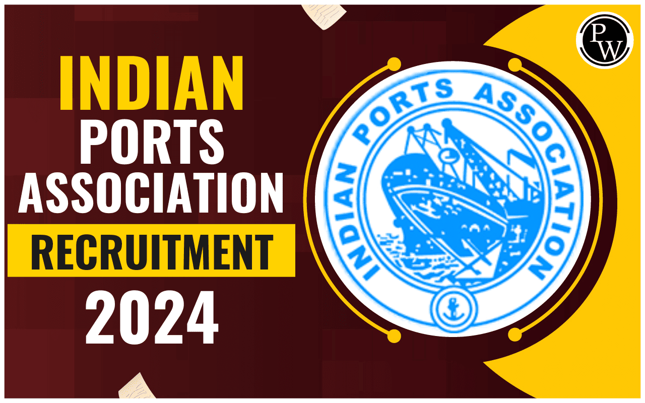 Indian Ports Association Recruitment 2024