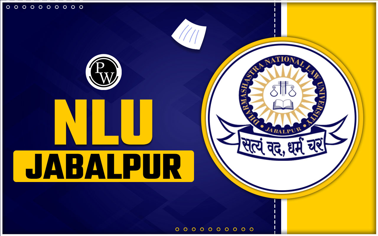 NLU Jabalpur, Courses Offered & Cutoff 2024