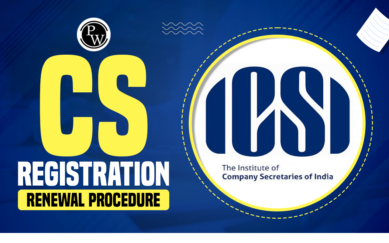 How to apply CS Registration Renewal Procedure?