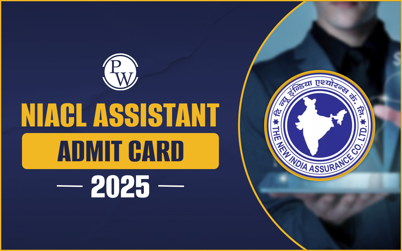 NIACL Assistant Admit Card 2025