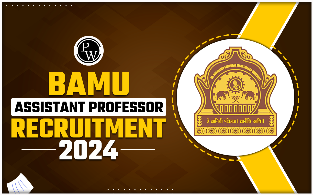 BAMU Assistant Professor Recruitment 2024
