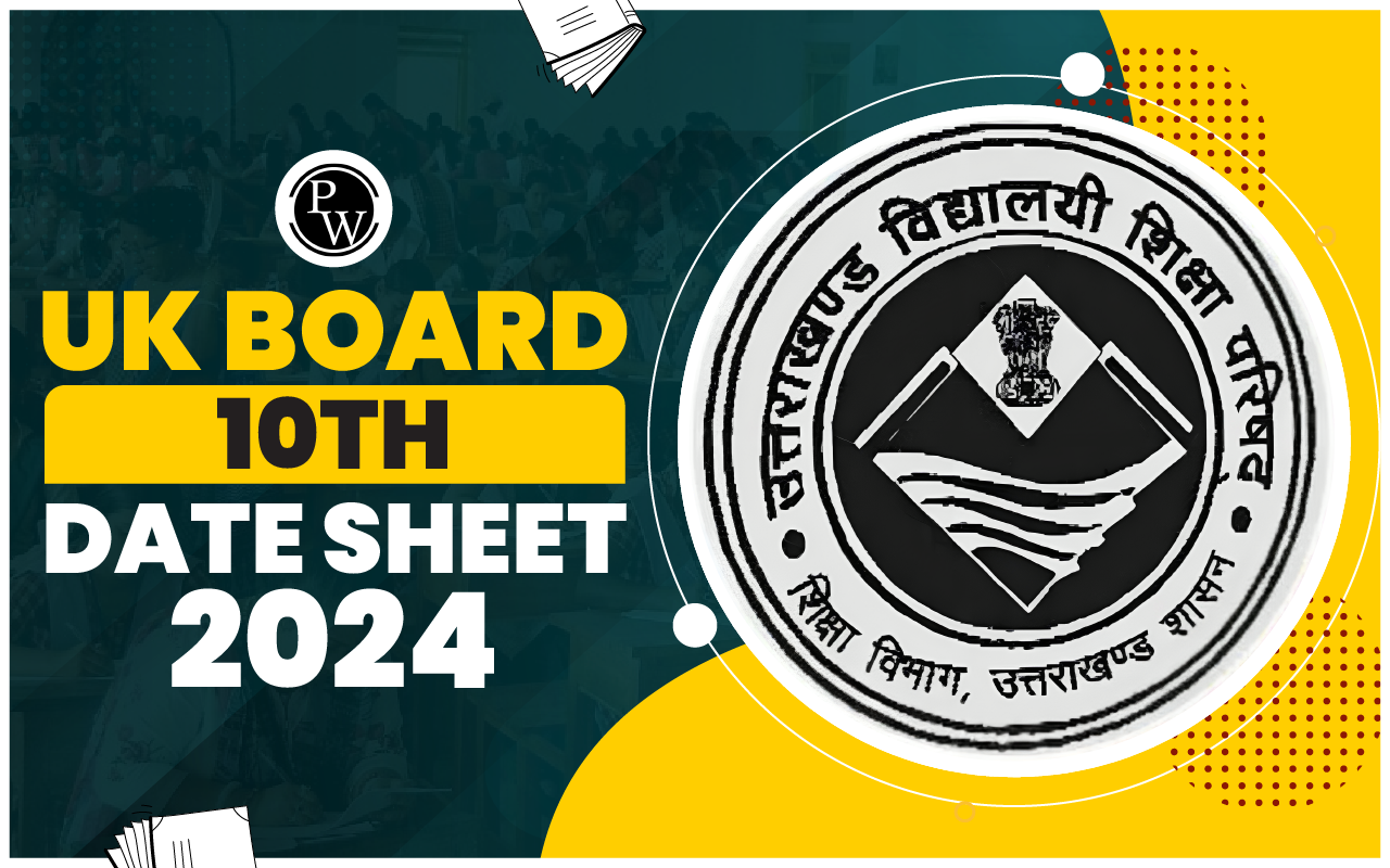 UK Board 10th Date Sheet 2024