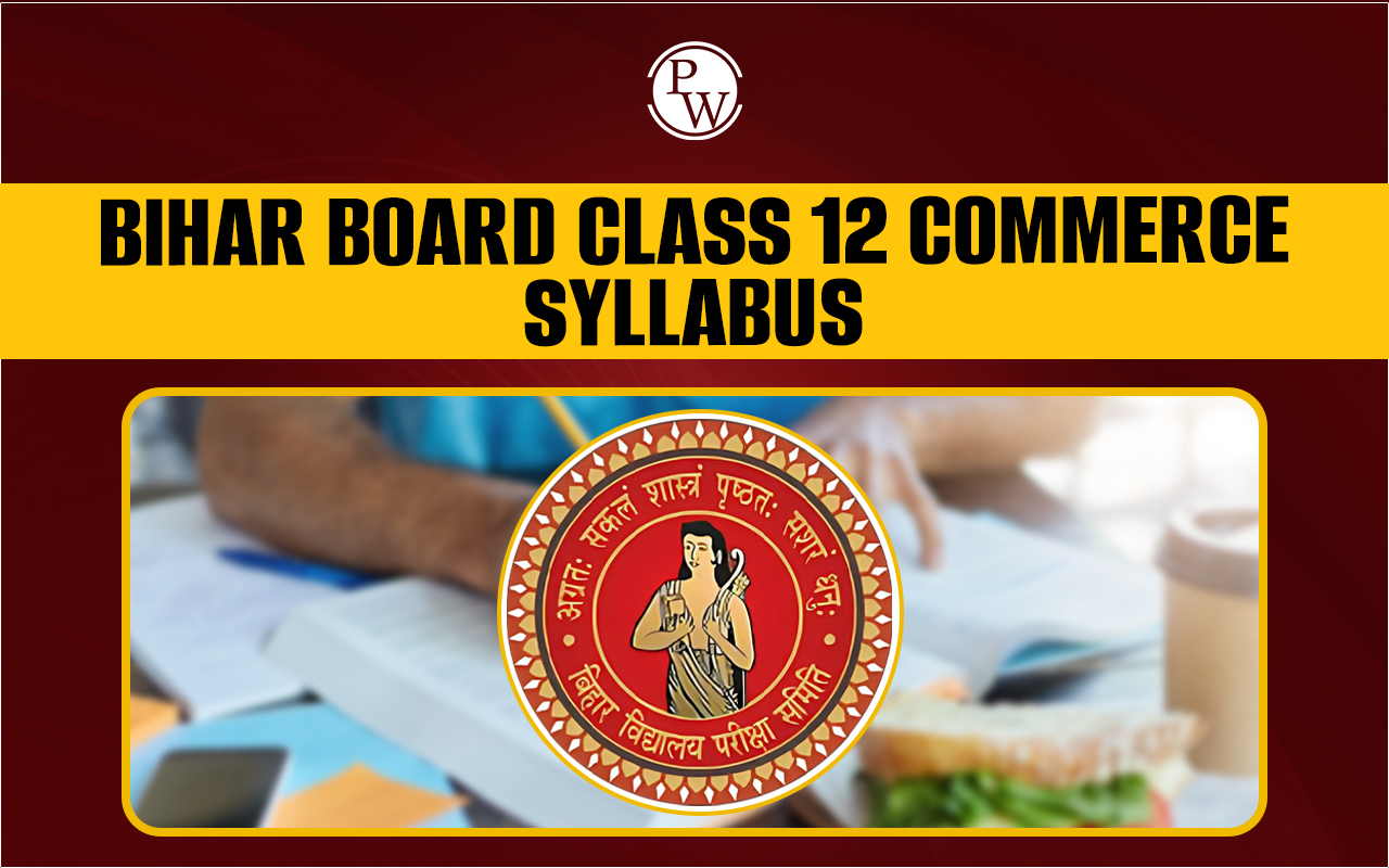 Bihar Board Class 12 Commerce Syllabus
