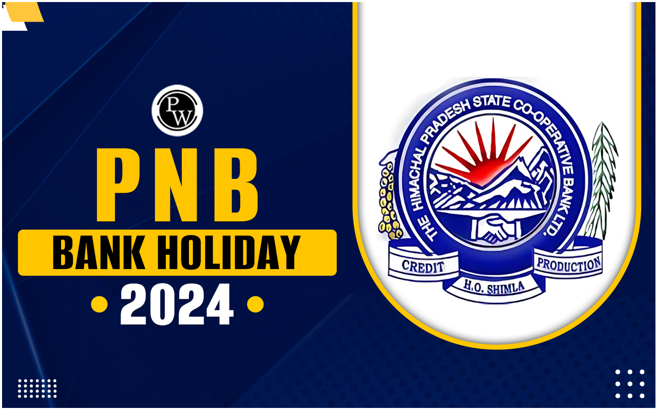 PNB Bank Holiday 2024, Check Month wise Holiday