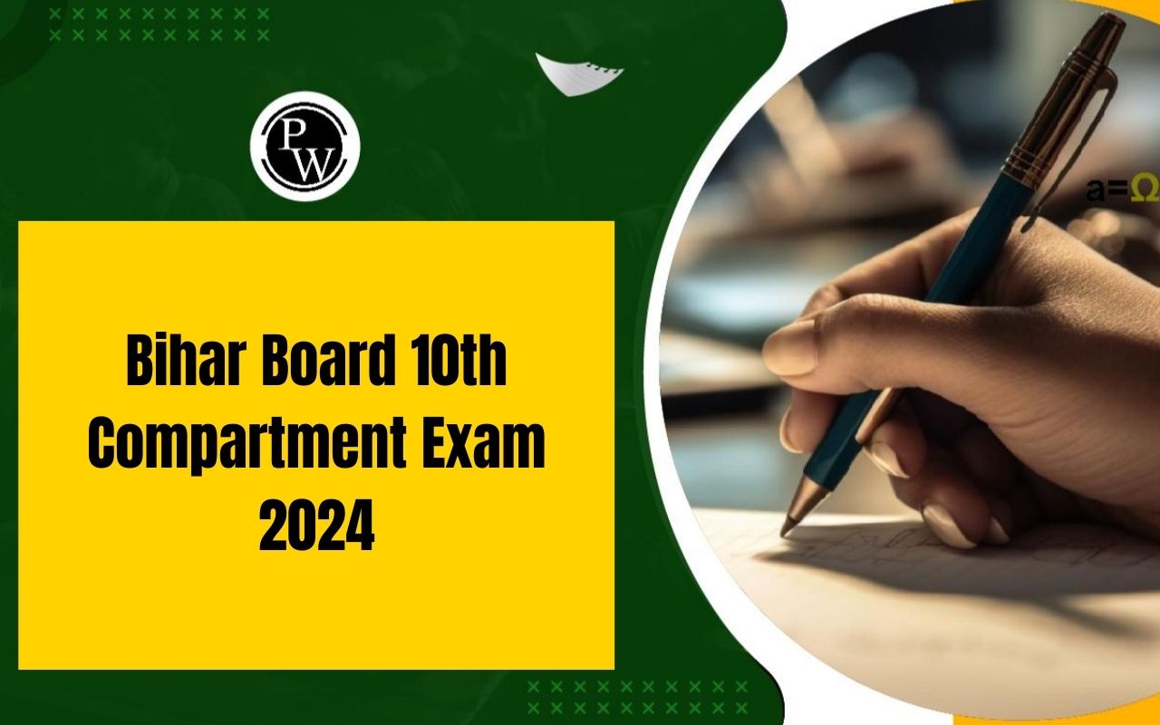 Bihar Board 10th Compartment Exam 2024