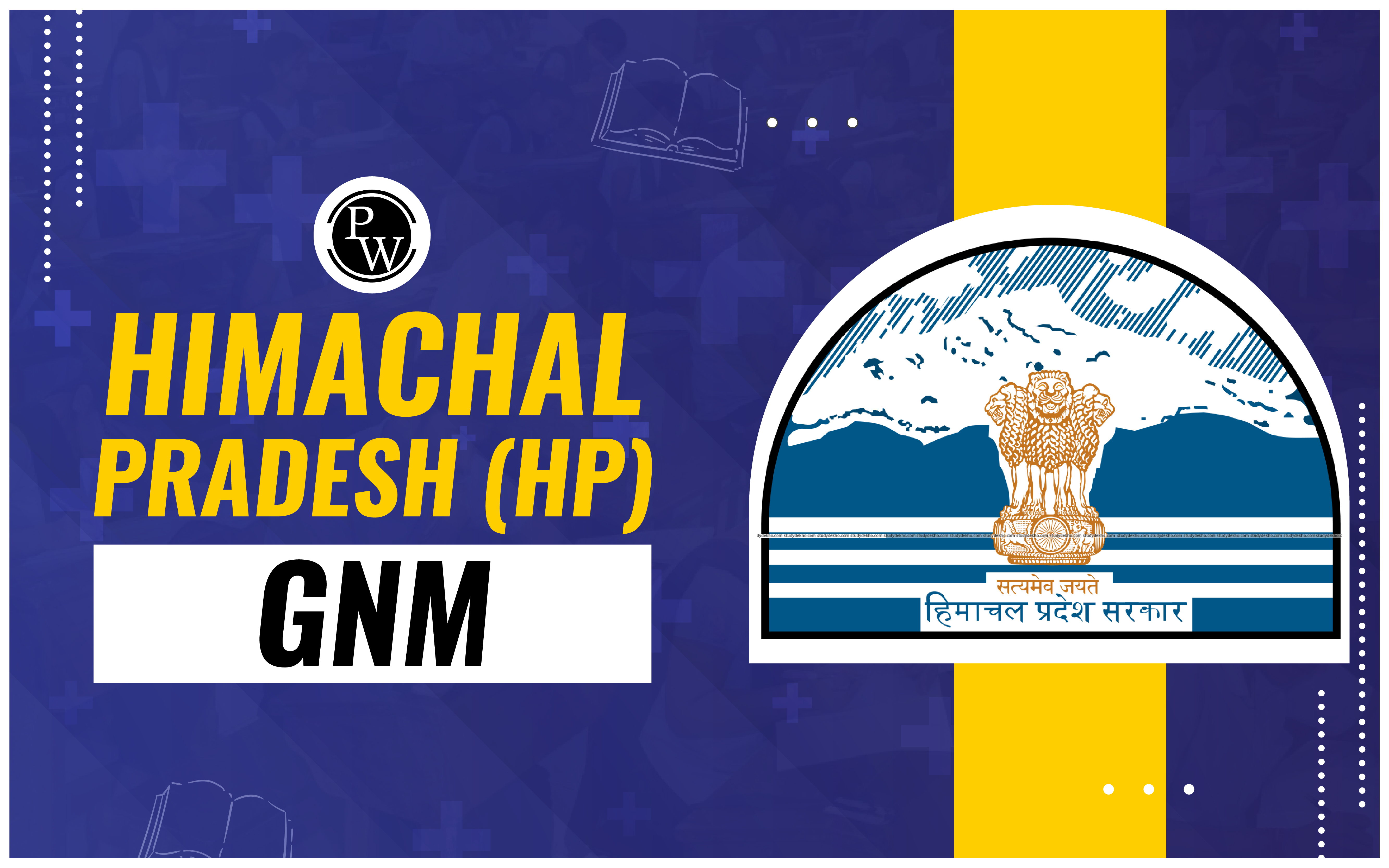 Himachal Pradesh (HP) GNM Admission 2024, Application Form, Dates and Eligibility