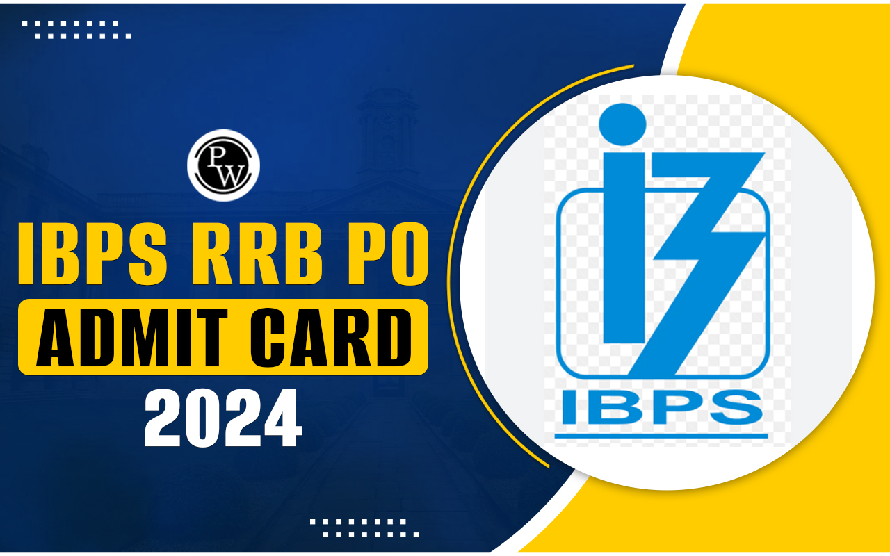 IBPS RRB PO Admit Card 2024